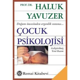 Çocuk Psikolojisi - Haluk Yavuzer