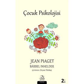 Çocuk Psikolojisi - Jean Piaget