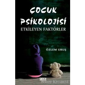 Çocuk Psikolojisi - Özlem Uruş