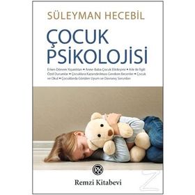 Çocuk Psikolojisi - Süleyman Hecebil