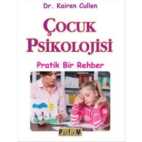 Çocuk Psikolojisi ve Ruh Sağlığı - kolektif yazar