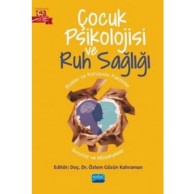 Çocuk Psikolojisi ve Ruh Sağlığı - Özlem Gözün