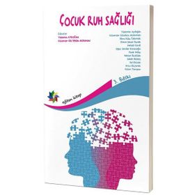 Çocuk Ruh Sağlığı - Emre Şenol Durak Yasemin Aydoğan Gülümser Gültekin Akduman Arzu Özyürek ebru kilic cakmak