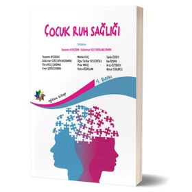 Çocuk Ruh Sağlığı - Emre Şenol Durak Yasemin Aydoğan Gülümser Gültekin Akduman Arzu Özyürek ebru kilic cakmak