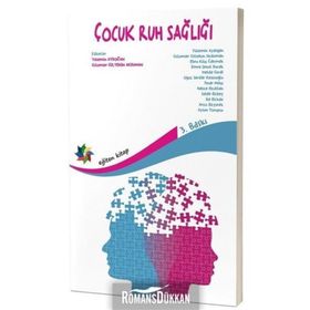 Çocuk Ruh Sağlığı - Emre Şenol Durak Yasemin Aydoğan Gülümser Gültekin Akduman Arzu Özyürek ebru kilic cakmak