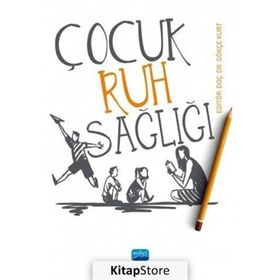 ÇOCUK RUH SAĞLIĞI