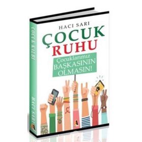 Çocuk Ruhu - Hacı Sarı