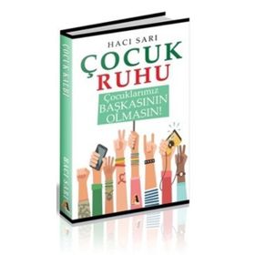 Çocuk Ruhu - Hacı Sarı