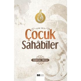 ÇOCUK SAHABILER (CILTLI) - ABDULLAH KARA, HILAL KARA