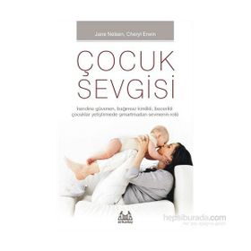 Çocuk Sevgisi - Cheryl Erwin Jane Nelsen