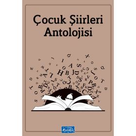 Çocuk Şiirleri Antolojisi - Haz.Ekrem Aytar