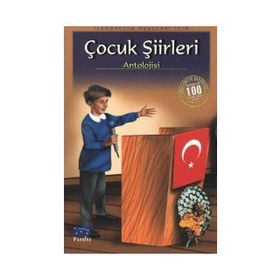 ÇOCUK ŞİİRLERİ ANTOLOJISI - KOLEKTIF