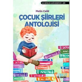 Çocuk Şiirleri Antolojisi - Metin Celal