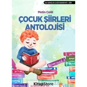 Çocuk Şiirleri Antolojisi - Metin Celal
