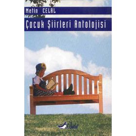 Çocuk Şiirleri Antolojisi - Metin Celal