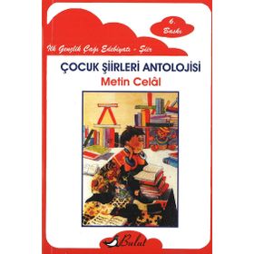 ÇOCUK ŞİİRLERİ ANTOLOJISI - METIN CELÂL