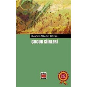 ÇOCUK ŞİİRLERİ - İBRAHİM ALAETTIN GÖVSA
