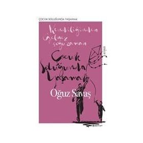 Çocuk Soluğunda Yaşamak - Oğuz Savaş