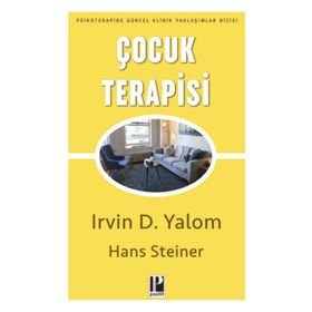 Çocuk Terapisi-Irwin D.Yalom-Pozitif Yayınları