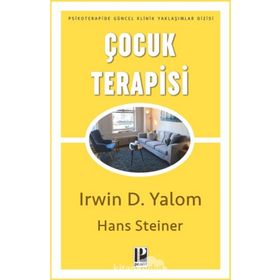 Çocuk Terapisi-Irwin D.Yalom-Pozitif Yayınları