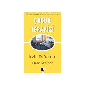 Çocuk Terapisi-Irwin D.Yalom-Pozitif Yayınları