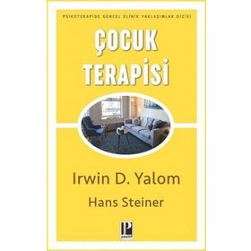 Çocuk Terapisi-Irwin D.Yalom-Pozitif Yayınları