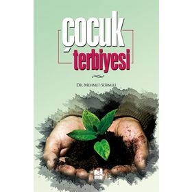 Çocuk Terbiyesi Dr. Mehmet Sürmeli Mgv Yayınları