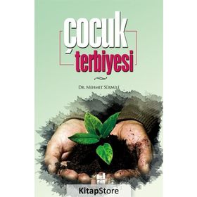 Çocuk Terbiyesi Dr. Mehmet Sürmeli Mgv Yayınları