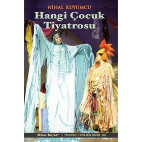 ÇOCUK TIYATROSU - NIHAL KUYUMCU