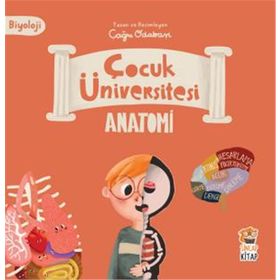 Çocuk Üniversitesi Biyoloji Anatomi - Çağrı Odabaşı