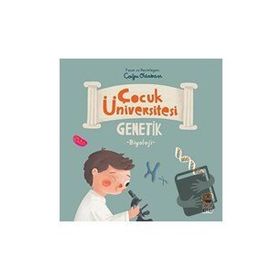 Çocuk Üniversitesi Biyoloji Genetik - Çağrı Odabaşı