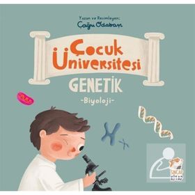 Çocuk Üniversitesi Biyoloji Genetik - Çağrı Odabaşı