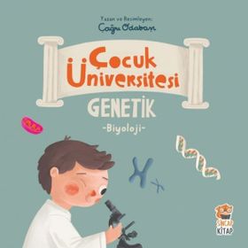 Çocuk Üniversitesi Biyoloji Genetik - Çağrı Odabaşı
