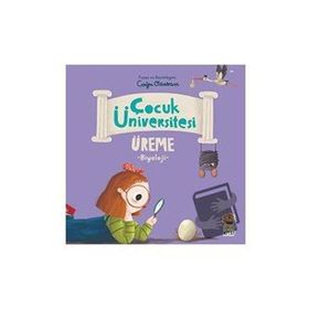 Çocuk Üniversitesi Biyoloji-Üreme-Çağrı Odabaşı-Sincap Kitap
