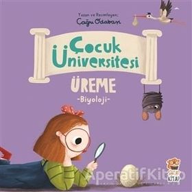 Çocuk Üniversitesi Biyoloji-Üreme-Çağrı Odabaşı-Sincap Kitap