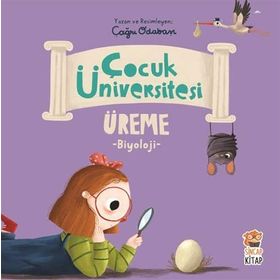 Çocuk Üniversitesi Biyoloji- Üreme Sincap Kitap