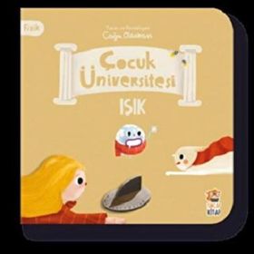 Çocuk Üniversitesi Fizik Işık - Sincap Kitap