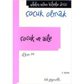 Çocuk ve Aile - Beyza Bölükbaşı