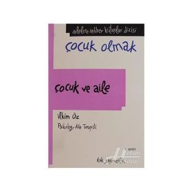 Çocuk Ve Aile İlkim Öz Kök Yayıncılık