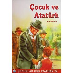 ÇOCUK VE ATATÜRK - MEHMET HENGIRMEN