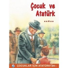 ÇOCUK VE ATATÜRK - MEHMET HENGIRMEN