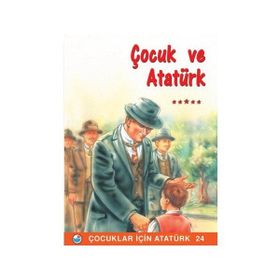 ÇOCUK VE ATATÜRK - MEHMET HENGIRMEN