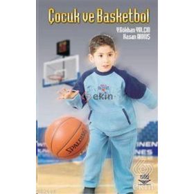 ÇOCUK VE BASKETBOL - GÖKHAN YALÇIN