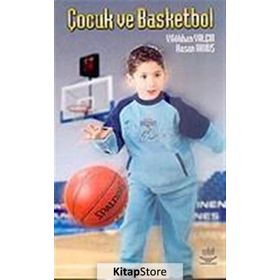 ÇOCUK VE BASKETBOL - GÖKHAN YALÇIN
