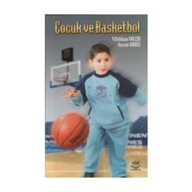 ÇOCUK VE BASKETBOL - GÖKHAN YALÇIN