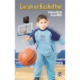 ÇOCUK VE BASKETBOL - GÖKHAN YALÇIN