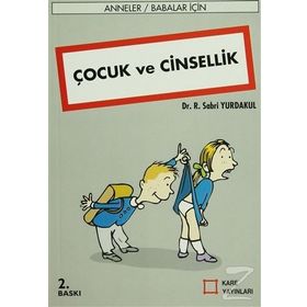Çocuk ve Cinsellik - R. Sabri Yurdakul