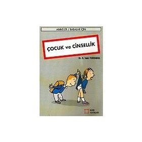 Çocuk ve Cinsellik - R. Sabri Yurdakul