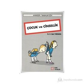 Çocuk ve Cinsellik - R. Sabri Yurdakul