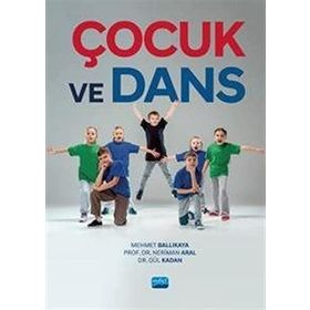 Çocuk ve Dans - Mehmet Ballıkaya